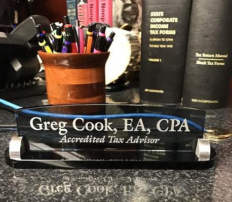 Greg Cook, EA, CPA Accredited Tax Advisor desk plate